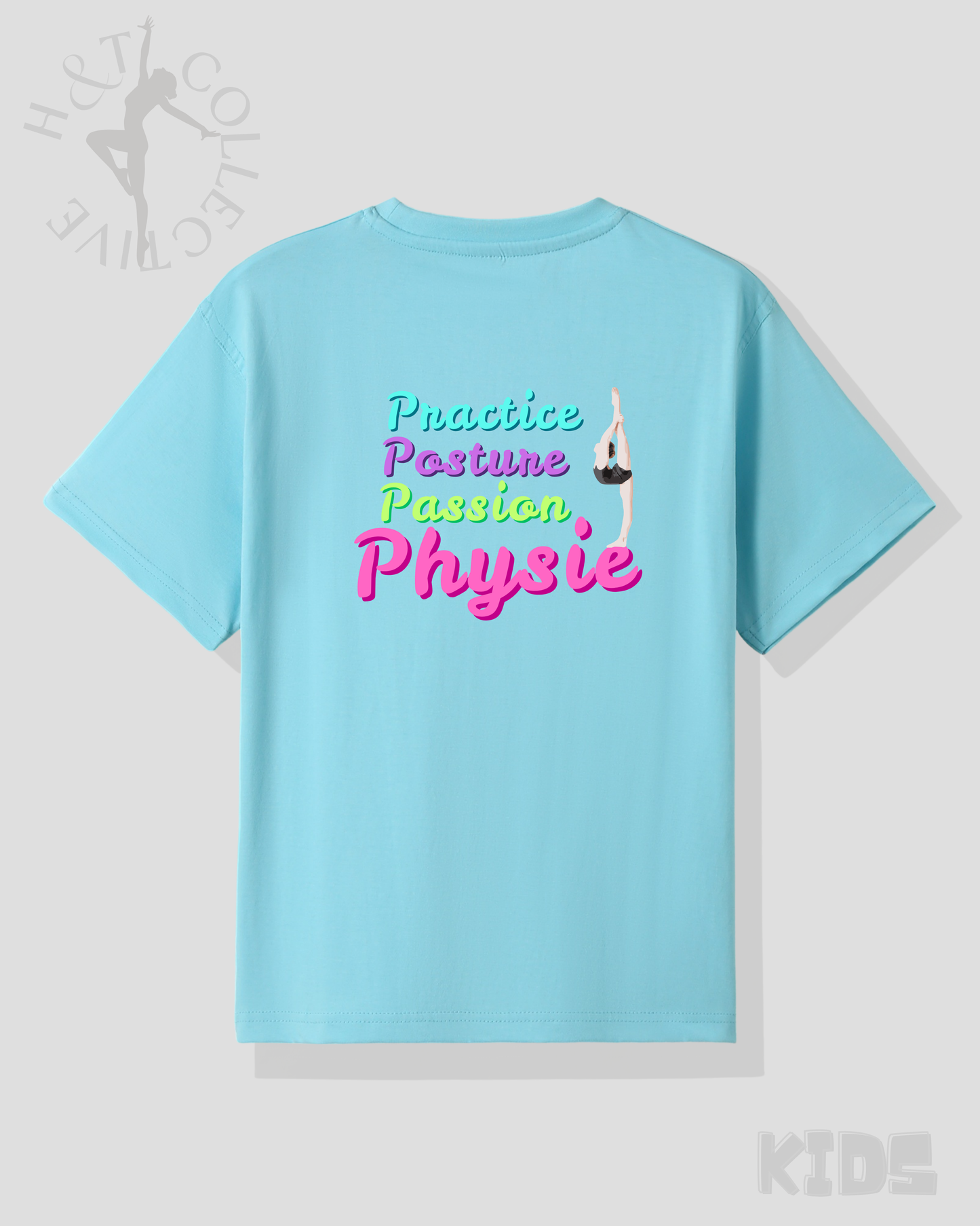 H&T Kids TShirt - Practice, Posture, Passion, Physie