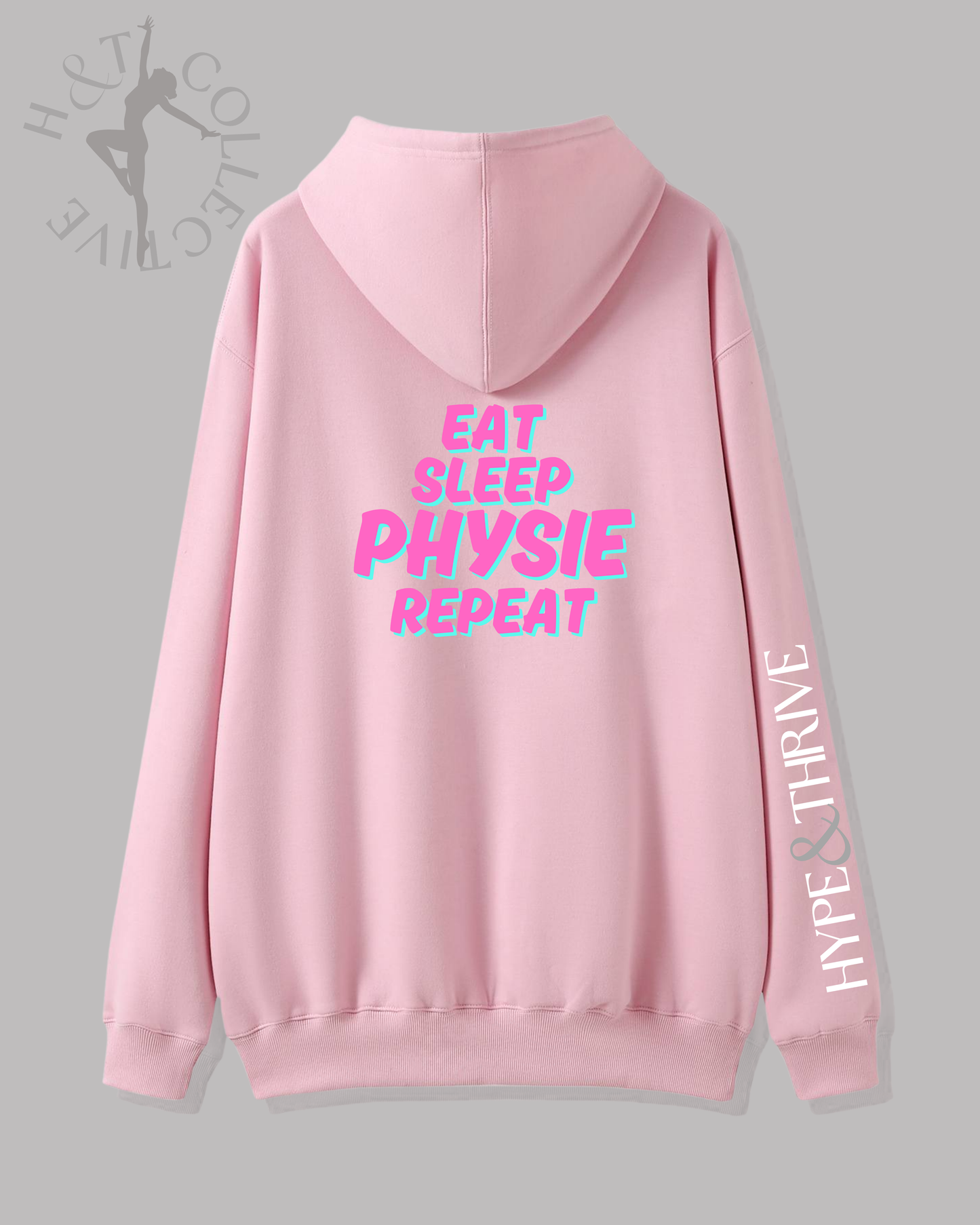 H&T Adult Hoodie - Eat, Sleep, Physie, Repeat