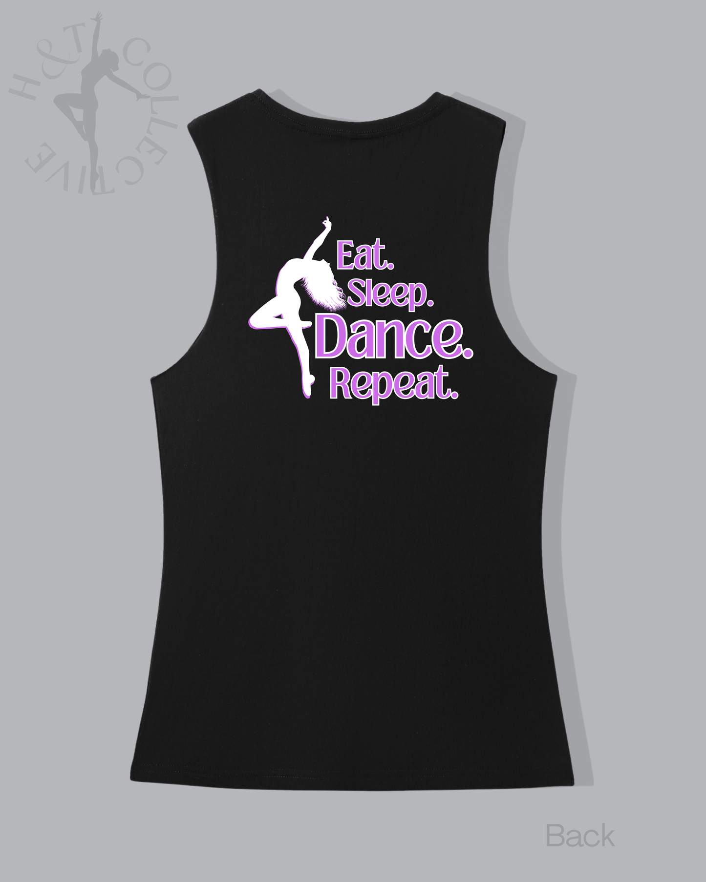 H&T Adults Muscle T - Eat, Sleep, Dance, Repeat