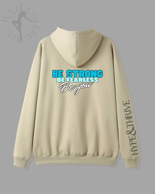 H&T Teens Hoodie - Be Strong, Be Fearless, Be You