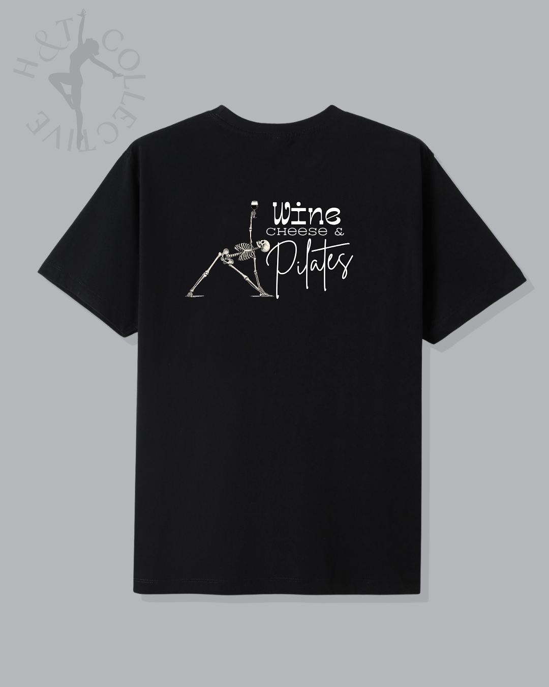 H&T Adult TShirt - Wine, Cheese and Pilates