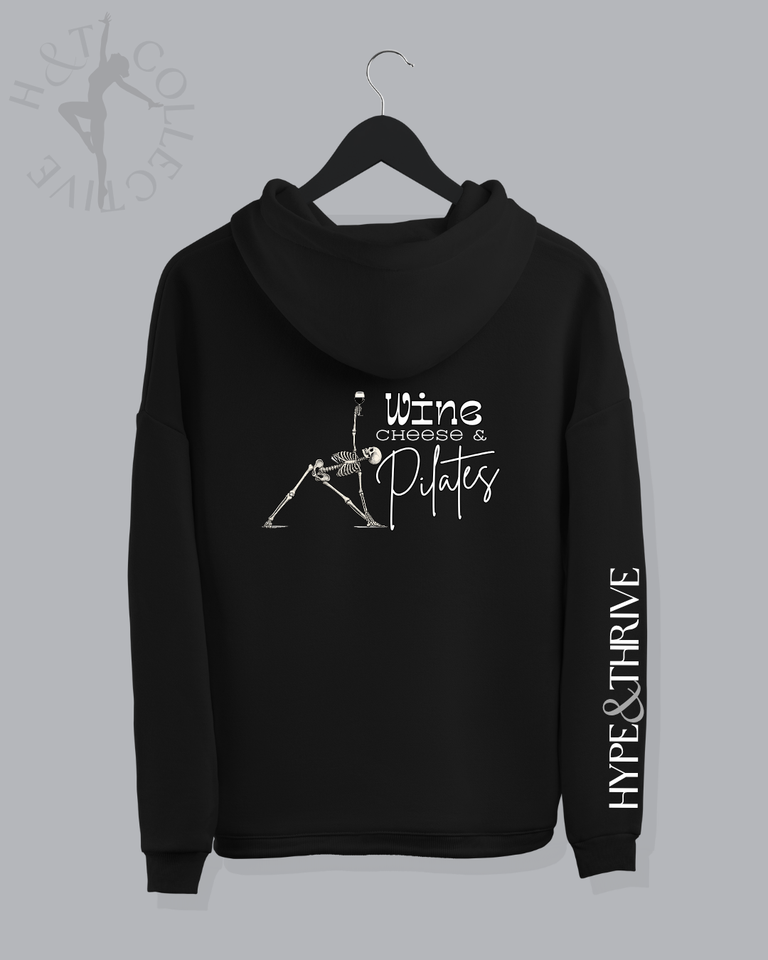 H&T Adult Zip Hoodie - Wine, Cheese and Pilates