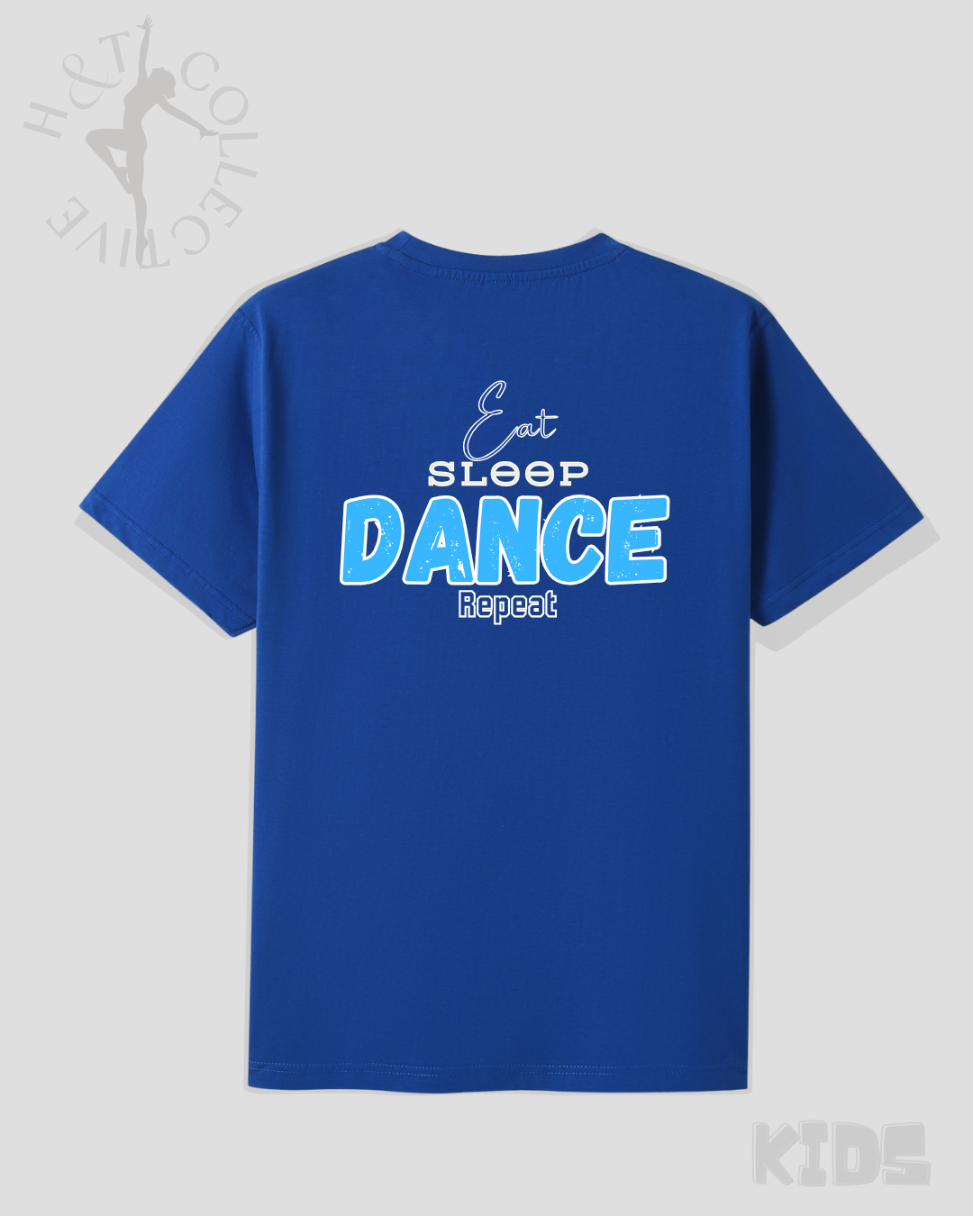 H&T Kids TShirt - Eat Sleep Dance Repeat