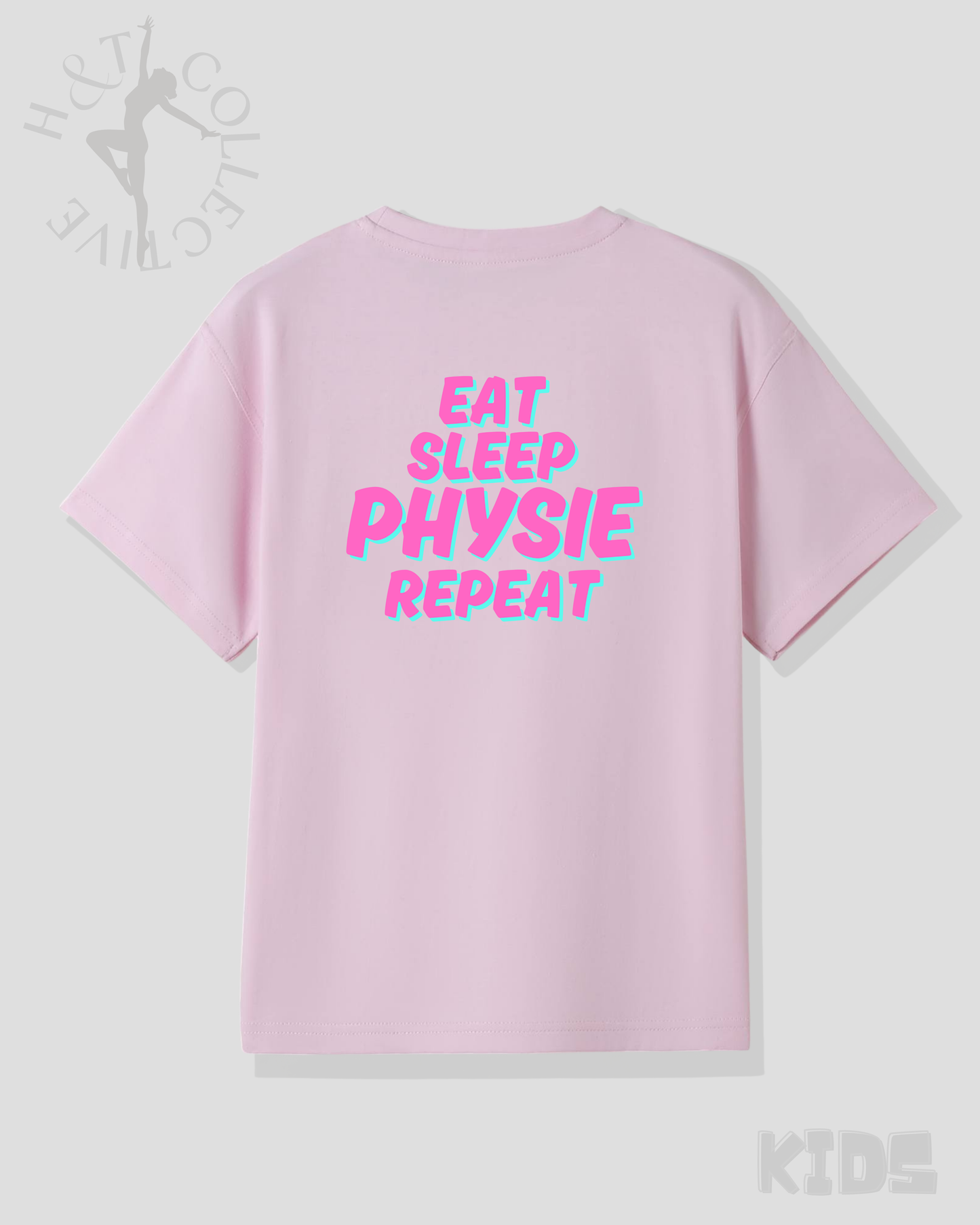 H&T Kids TShirt - Eat, Sleep, Physie, Repeat