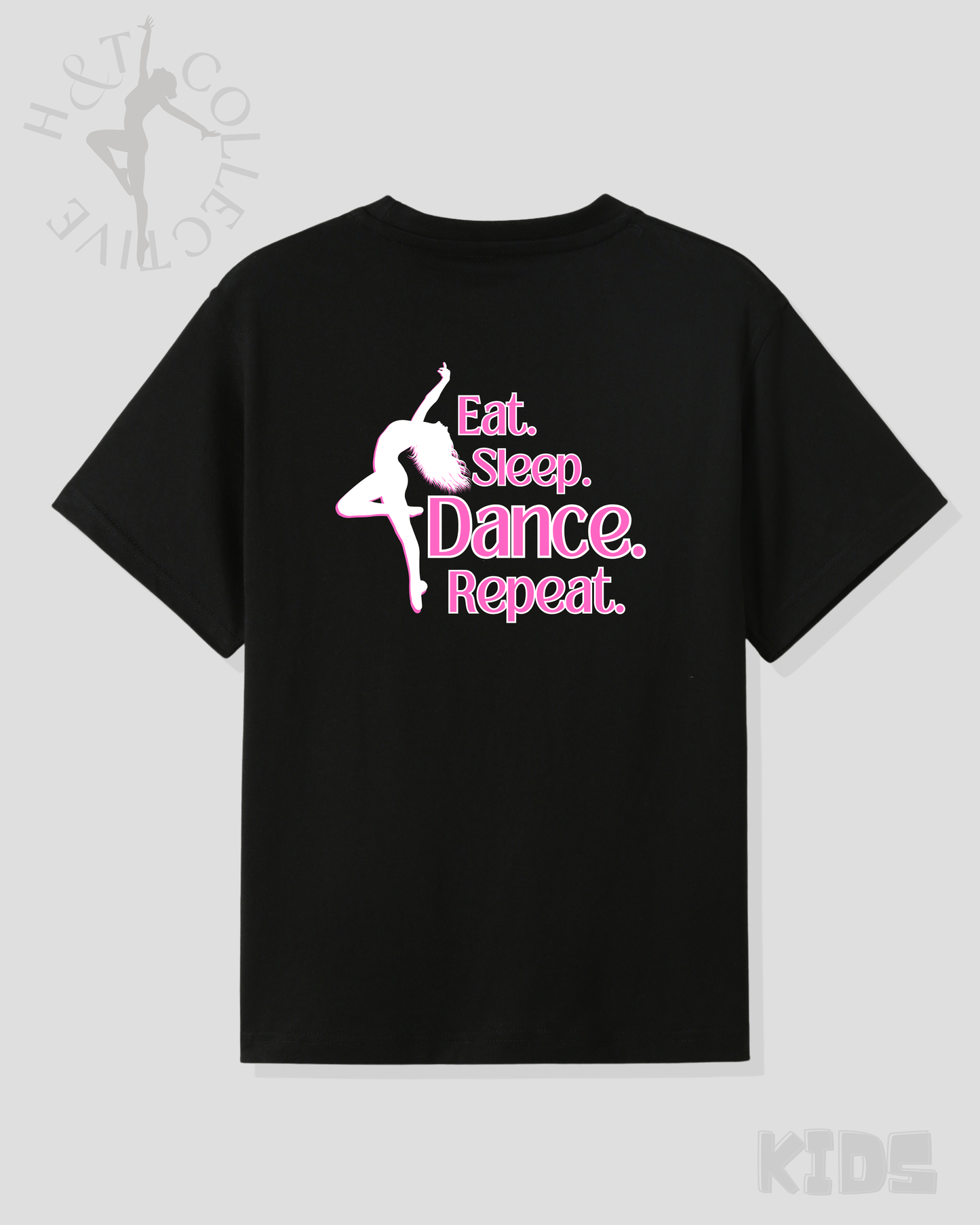 H&T Kids TShirt - Eat, Sleep, Dance, Repeat