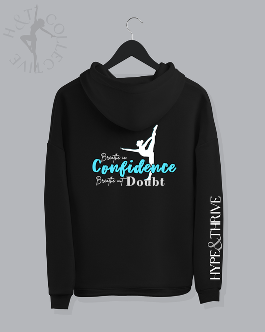 H&T Adult Zip Hoodie - Breathe in Confidence
