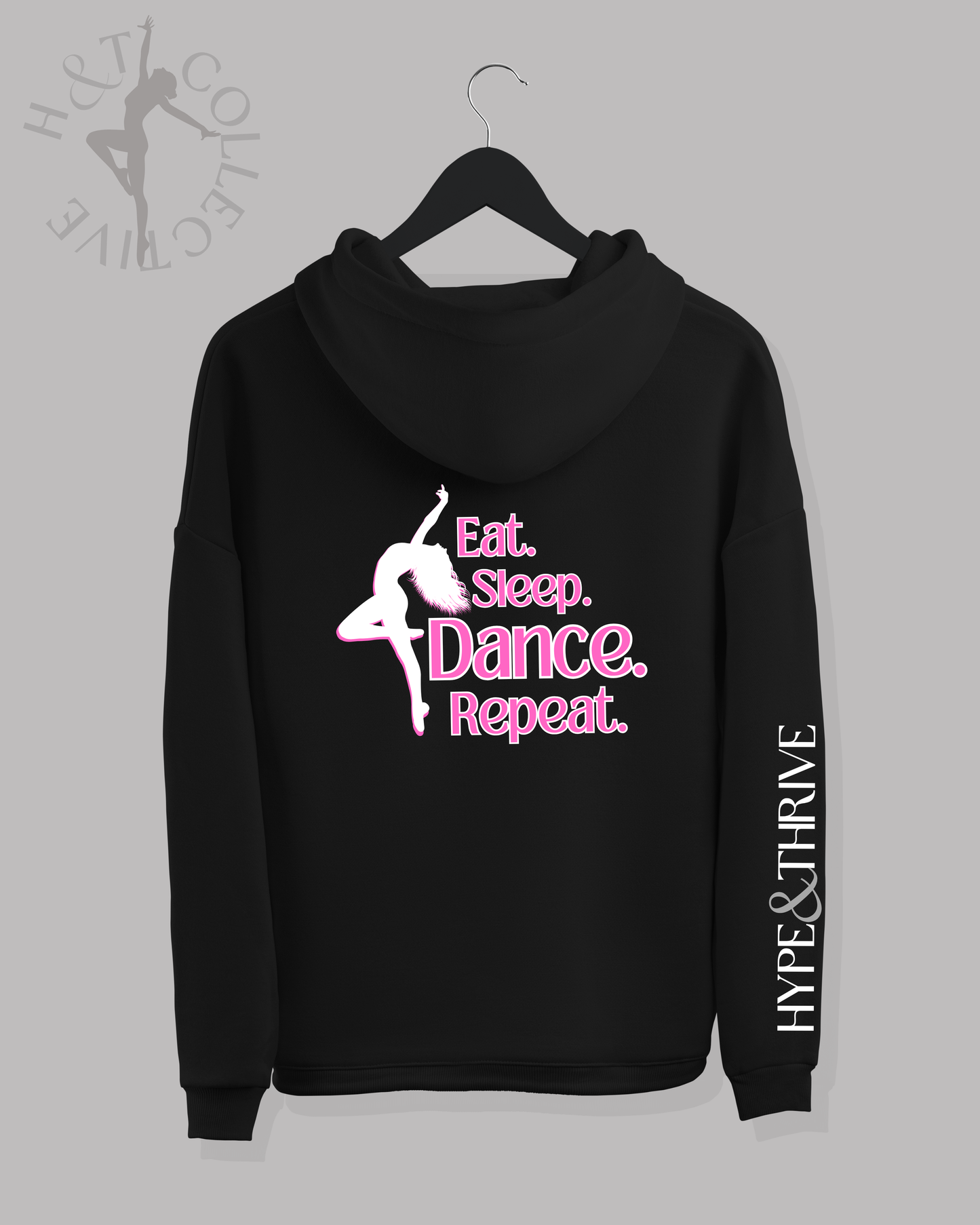 H&T Adult Hoodie - Eat, Sleep, Dance, Repeat