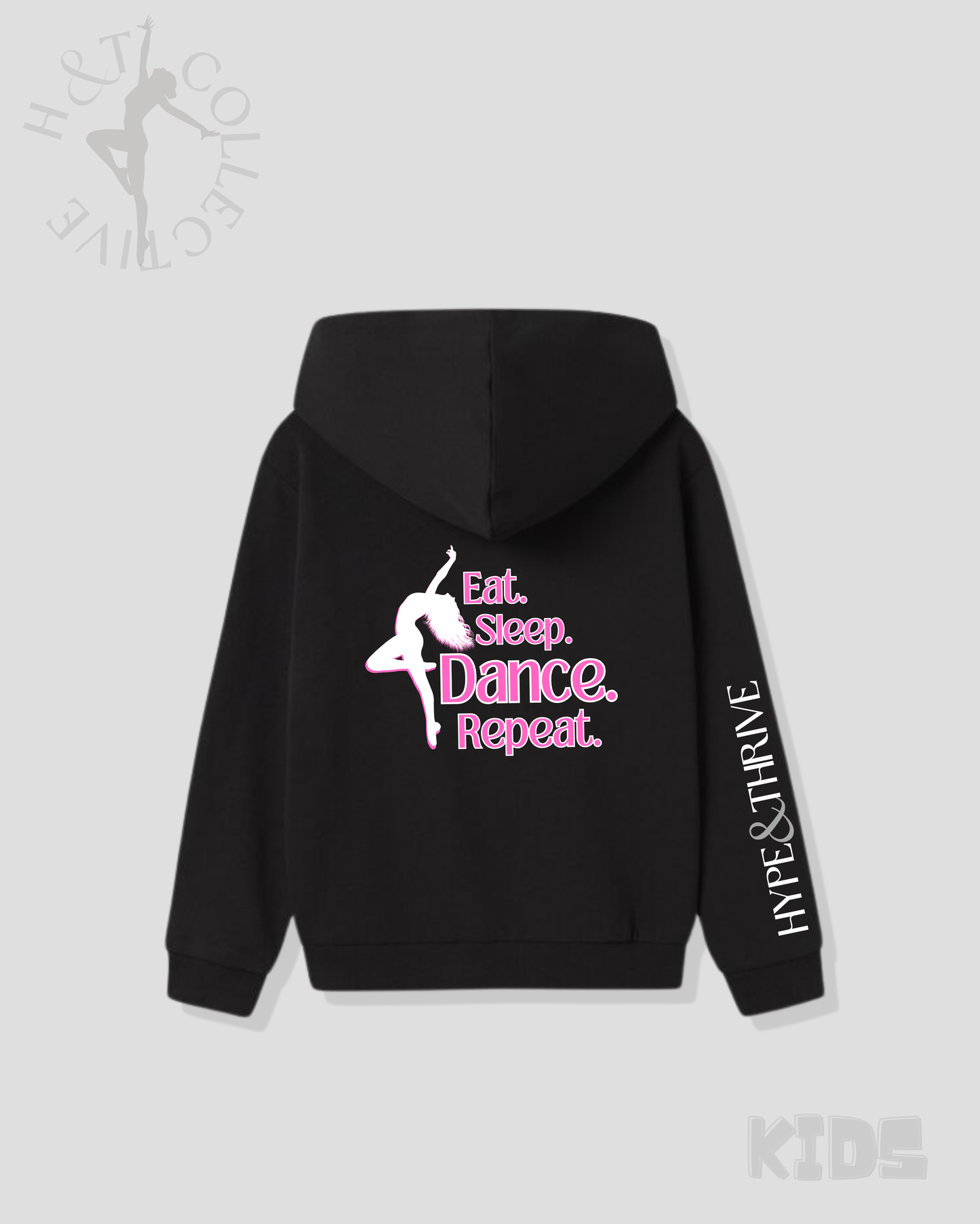 H&T Kids Hoodie - Eat, Sleep, Dance, Repeat