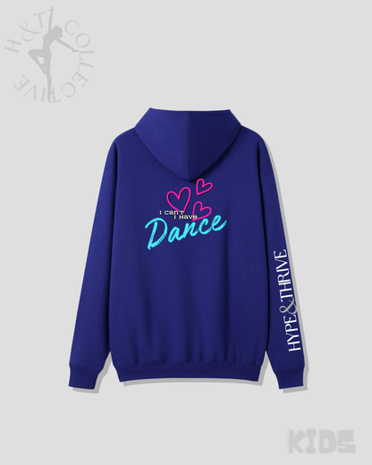 H&T Kids ZIP Hoodie - I Can't I Have Dance