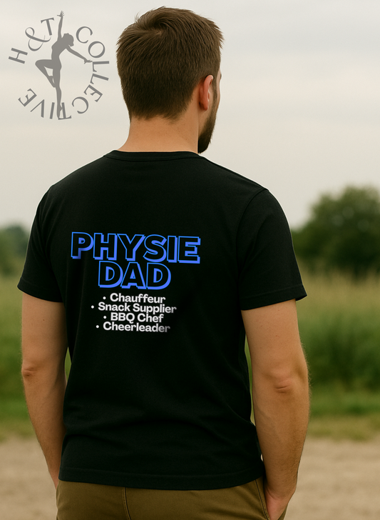 Dads Edition - H&T Adult TShirt Physie Dad