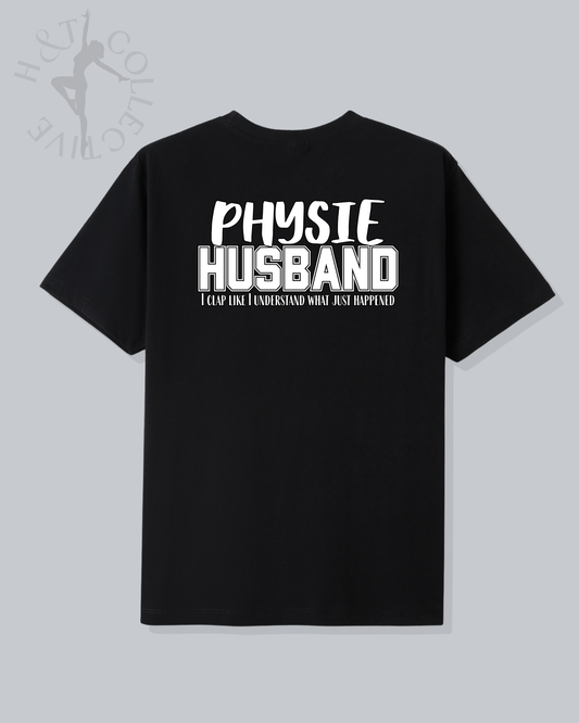 H&T Physie Husband Tshirt