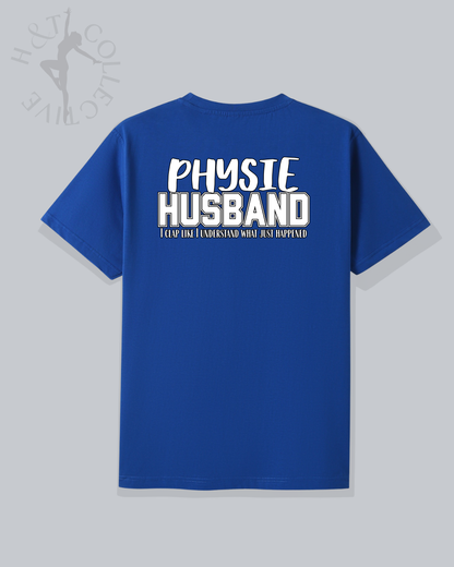 H&T Physie Husband Tshirt