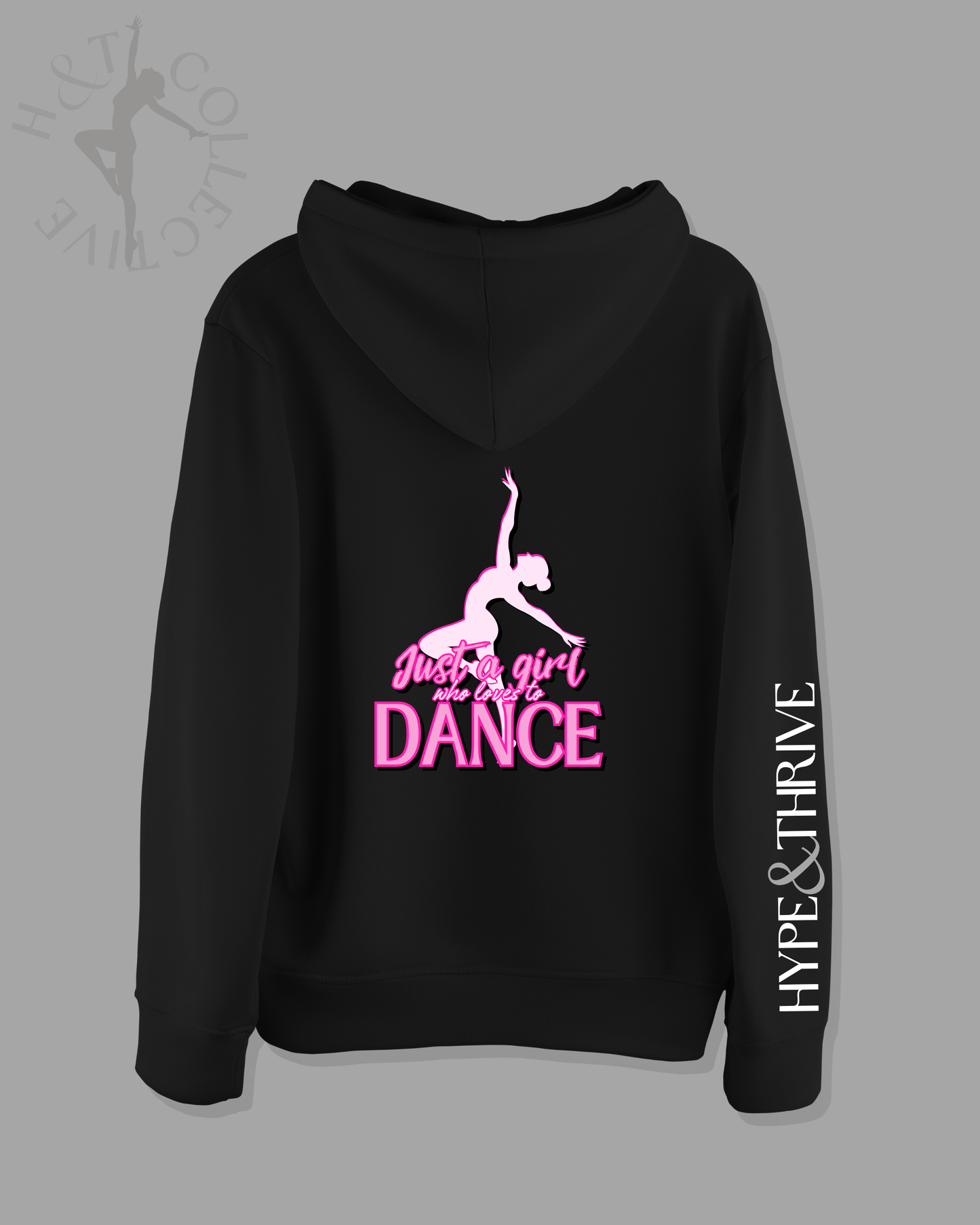 H&T Teen ZIP Hoodie - Just a Girl who loves to Dance