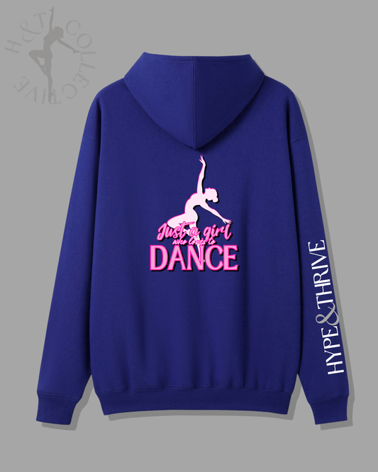 H&T Teen ZIP Hoodie - Just a Girl who loves to Dance
